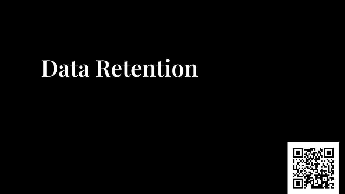 Data Retention