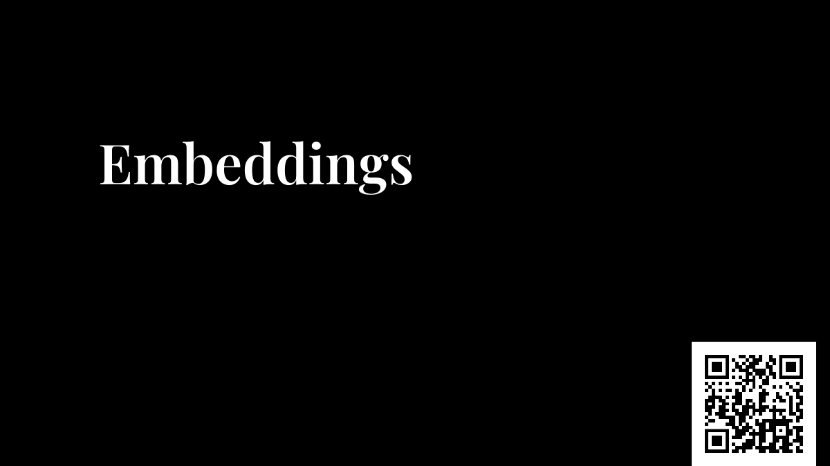 Embeddings