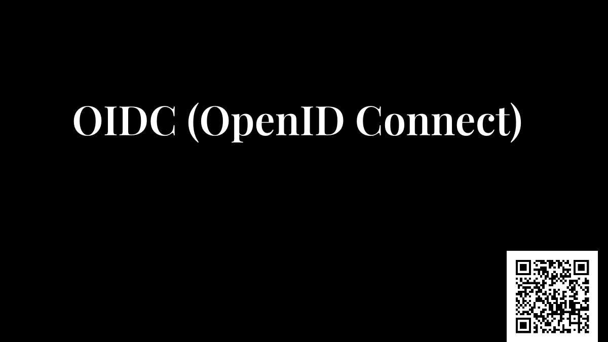 OIDC (OpenID Connect)