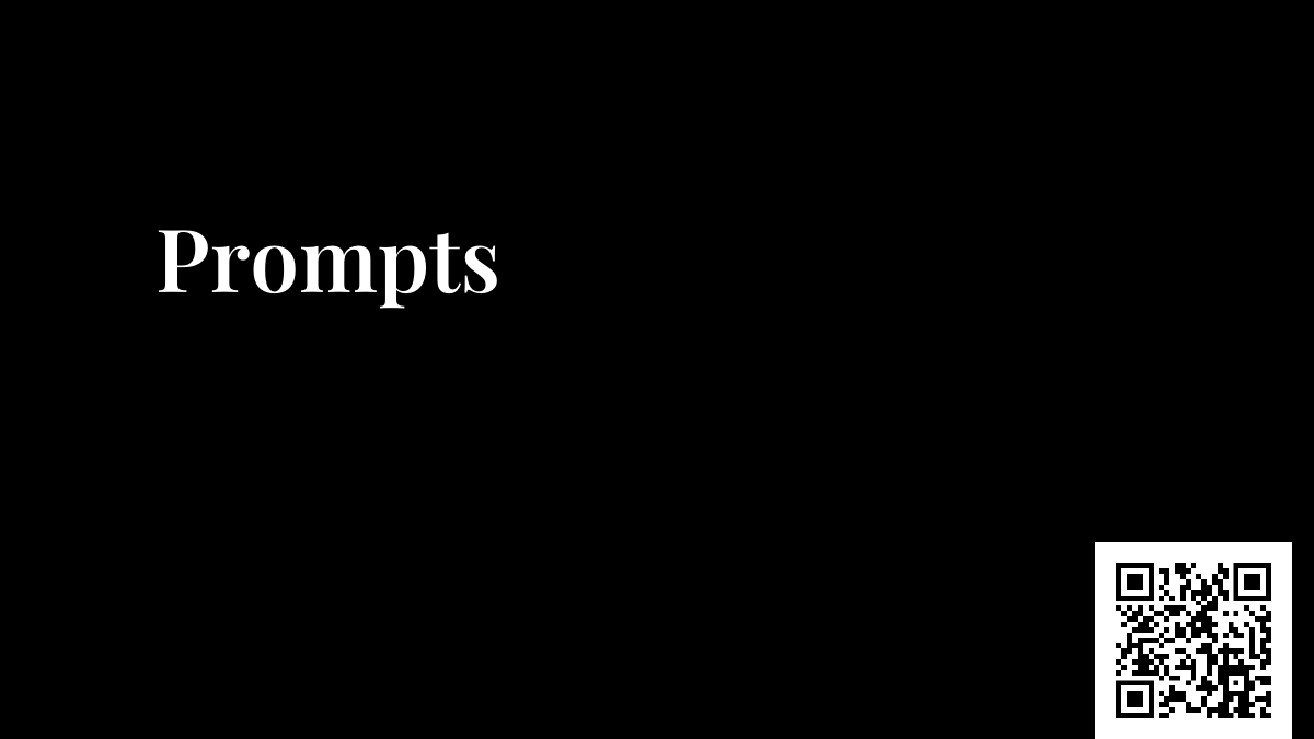 Prompts