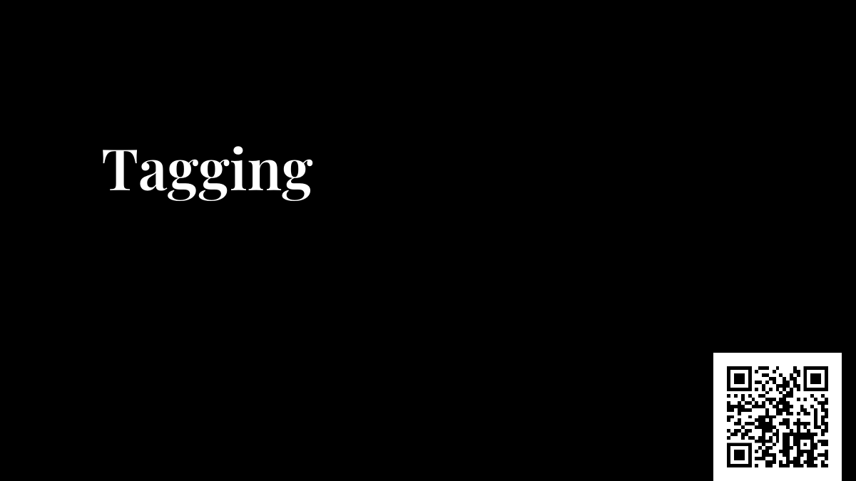 Tagging